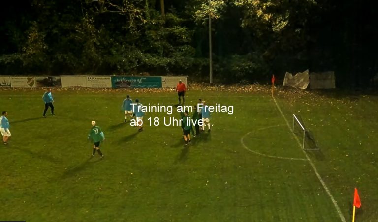 Training heute Live ab 18 Uhr…