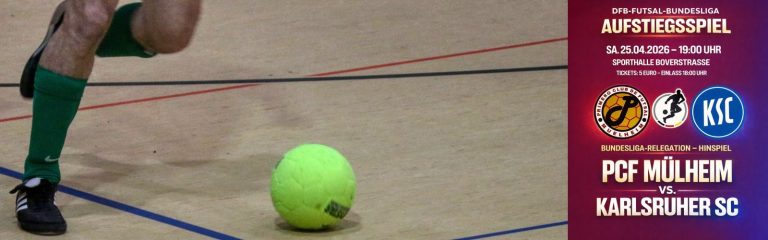 PFC Mülheim, Relegation Bundesliga Hinspiel…